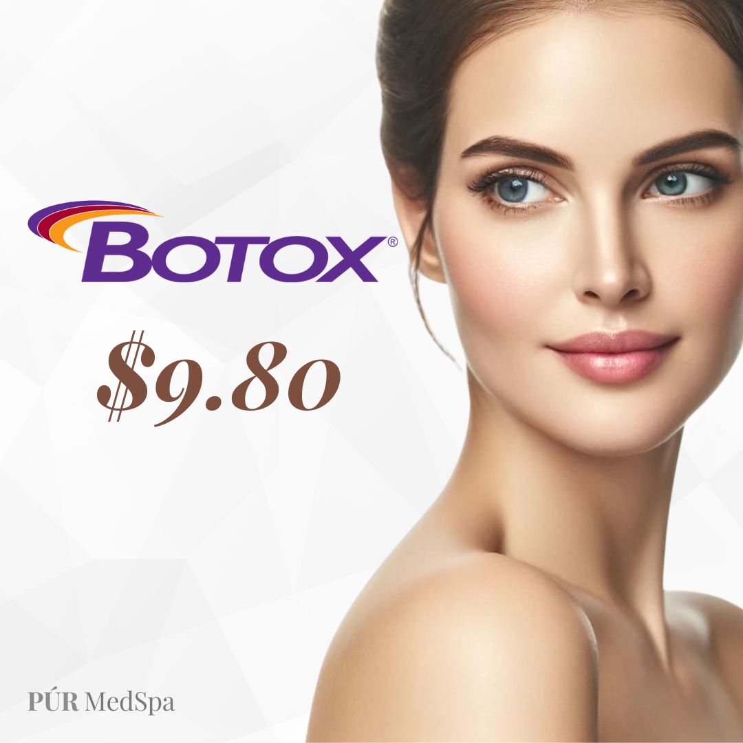 Botox ($9.80/Unit)